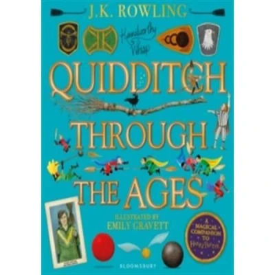 Image de QUIDDITCH THROUGH THE AGES ILLUSTRATED EDITION. J.K. ROWLI