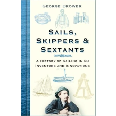 Afbeelding van Sails, Skippers and Sextants
