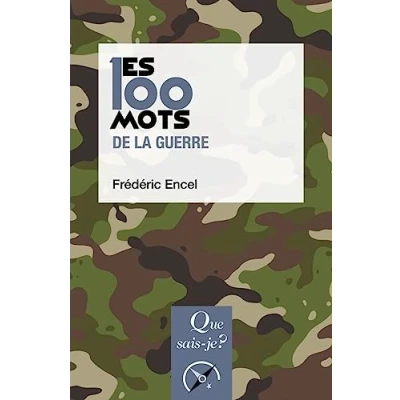 Afbeelding van Les 100 mots de la guerre
