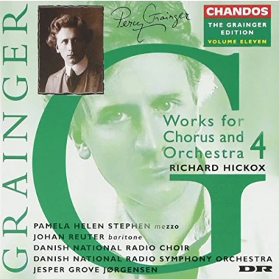 Afbeelding van Grainger Edition Vol 11 Works for Chorus and Orchestra 4
