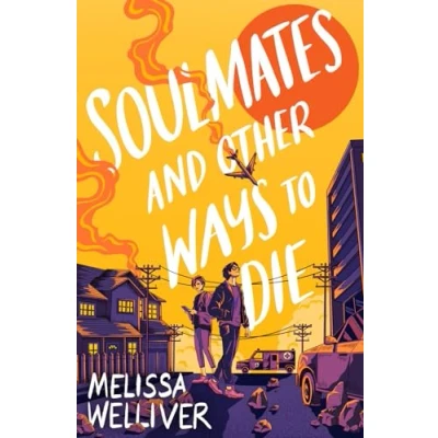Afbeelding van Soulmates and Other Ways to Die