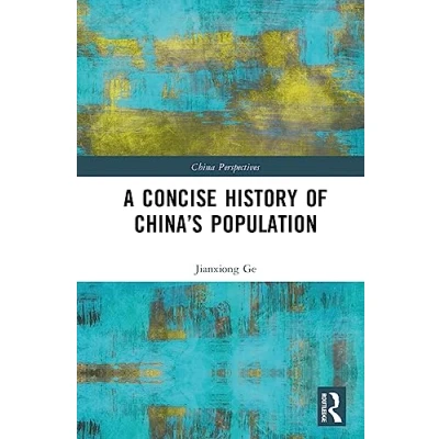 Afbeelding van China Perspectives A Concise History of China’s Population