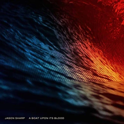 Afbeelding van Jason Sharp A Boat Upon Its Blood