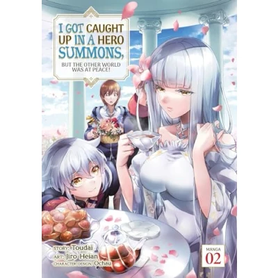 Afbeelding van I Got Caught Up In a Hero Summons, but the Other World was at Peace! (Manga) Vol. 2