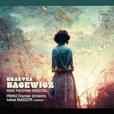 Afbeelding van BACEWICZ: MUSIC FOR STRING ORCHESTRA