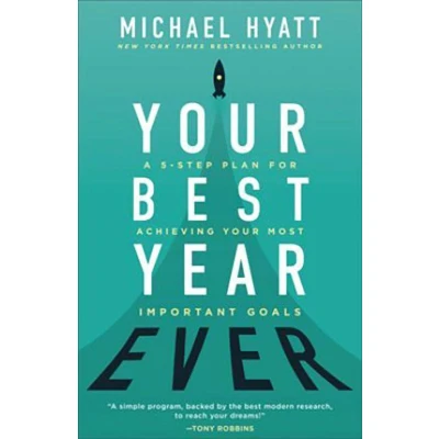 Afbeelding van Your Best Year Ever A 5Step Plan for Achieving Most Important Goals