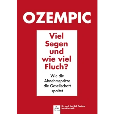 Afbeelding van Ozempic viel Segen und wie Fluch?