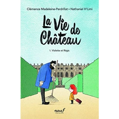 Afbeelding van La vie de chateau