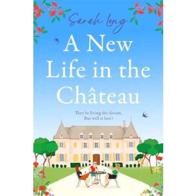 Afbeelding van A New Life in the Château