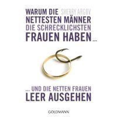 Afbeelding van Warum die nettesten Männer schrecklichsten Frauen haben ...