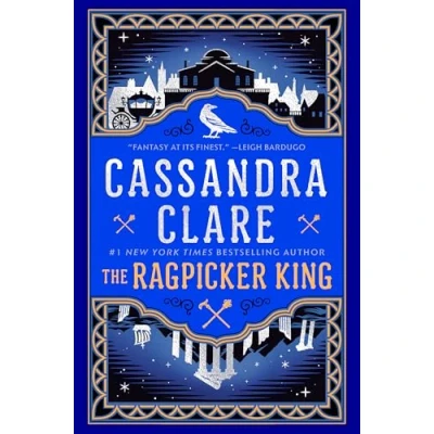 Afbeelding van The Chronicles of Castellane Ragpicker King