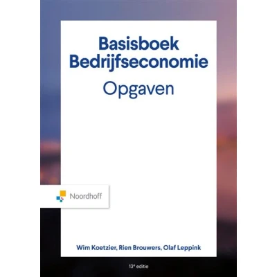 Image de Basisboek Bedrijfseconomie, Opgaven