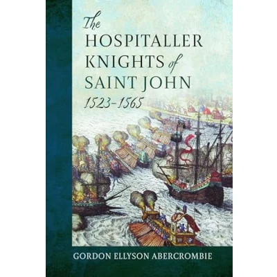 Afbeelding van The Hospitaller Knights of Saint John, 1523 1565