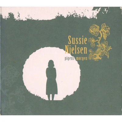 Afbeelding van Sussie Nielsen Pigens Morgen (CD)