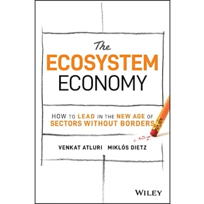 Afbeelding van The Ecosystem Economy