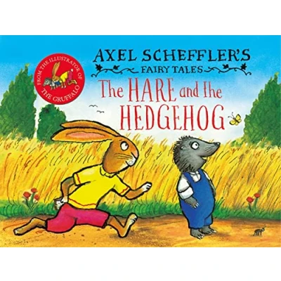 Afbeelding van Axel Scheffler&#039;s Fairy Tales Tales: the Hare and Hedgehog