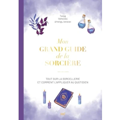 Afbeelding van MON GRAND GUIDE DE LA SORCELLERIE