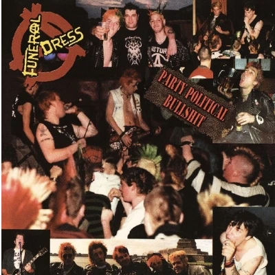Afbeelding van Funeral Dress Party Political Bullshit (LP)