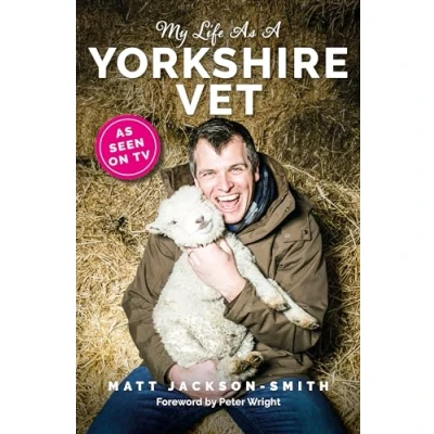 Afbeelding van My Life As A Yorkshire Vet