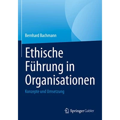 Afbeelding van Ethische Führung in Organisationen