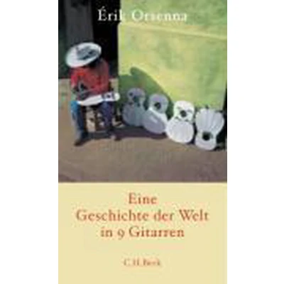 Afbeelding van Eine Geschichte der Welt in 9 Gitarren
