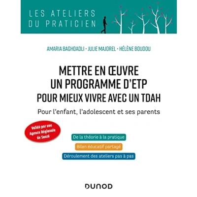 Image de Mettre en oeuvre un programme d&#039;ETP pour mieux vivre avec TDAH