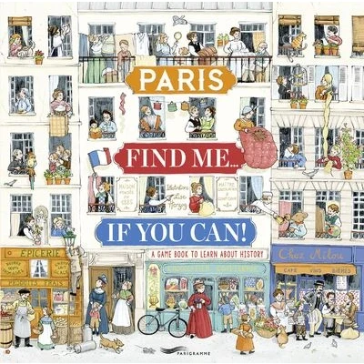 Image de Paris Find me if you can! A game book to learn about history