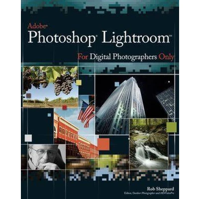 Afbeelding van Adobe Photoshop Lightroom For Digital Photographers Only
