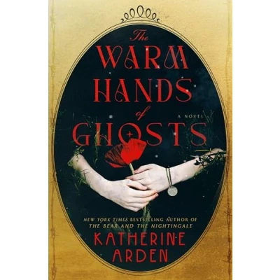 Afbeelding van The Warm Hands of Ghosts