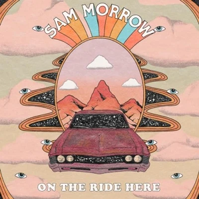 Afbeelding van Sam Morrow On The Ride Here (CD)
