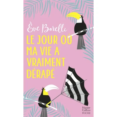 Image de Le jour où ma vie a vraiment dérapé