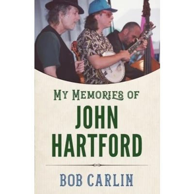 Afbeelding van American Made Music Series My Memories of John Hartford
