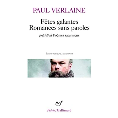 Afbeelding van Fetes galantes/Romances sans paroles/Poemes saturniens