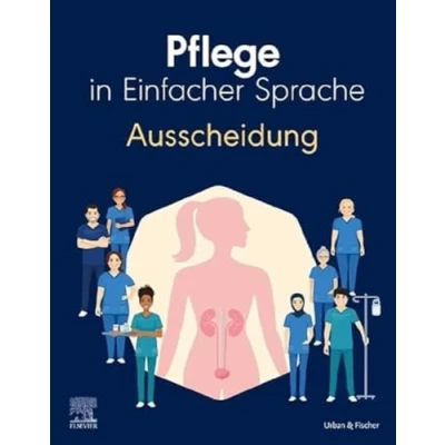 Afbeelding van Pflege in Einfacher Sprache: Ausscheidung