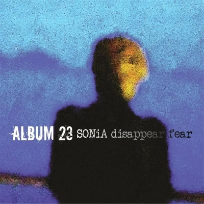 Afbeelding van Sonia Disappear Fear Album 23 (LP)
