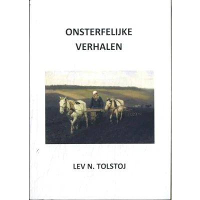 Afbeelding van Onsterfelijke verhalen