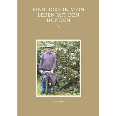 Afbeelding van Einblicke in mein Leben mit den Hunden