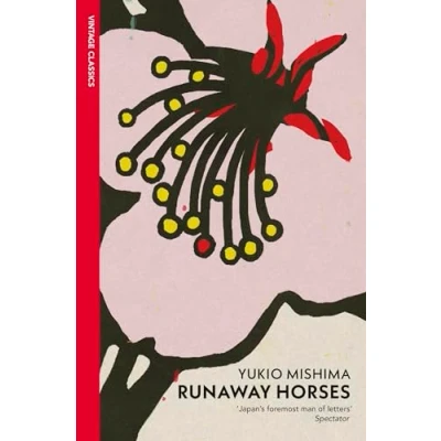 Afbeelding van Runaway Horses Sea Of Fertility Book 2