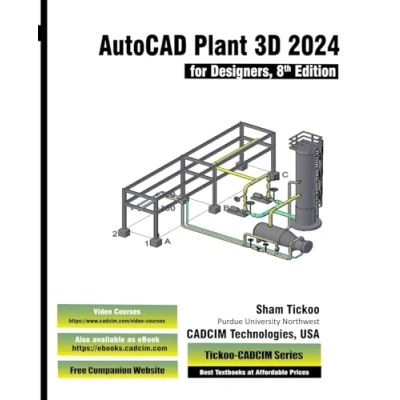 Afbeelding van AutoCAD Plant 3D 2024 for Designers, 8th Edition