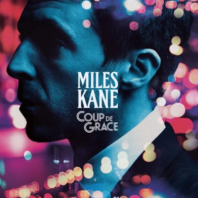 Afbeelding van Miles Kane Coup De Grace (CD)