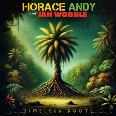 Afbeelding van Horace Andy &amp; Jah Wobble Timeless Roots (CD)
