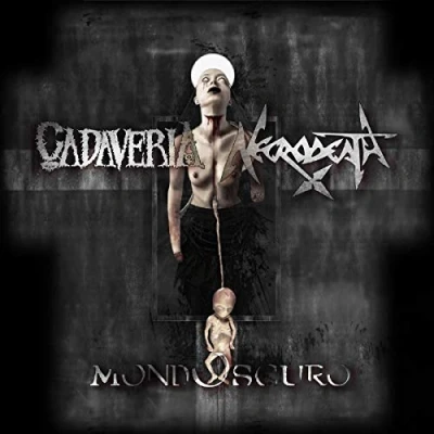 Afbeelding van Cadaveria &amp; Necrodeath Mondoscuro (CD)