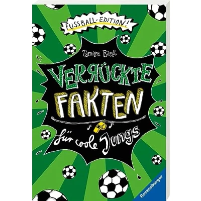 Afbeelding van Verrückte Fakten für coole Jungs. Fußball Edition
