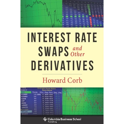Afbeelding van Interest Rate Swaps and Other Derivatives