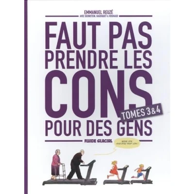 Afbeelding van Faut pas prendre les cons pour des gens,03+04