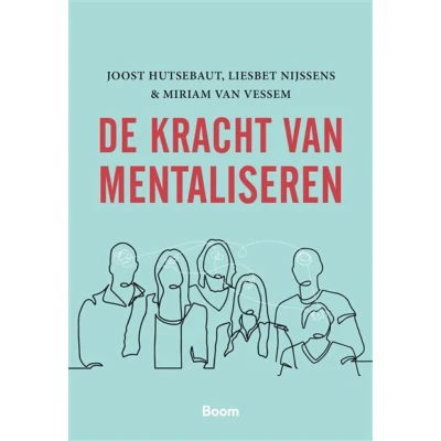 Image de De kracht van mentaliseren