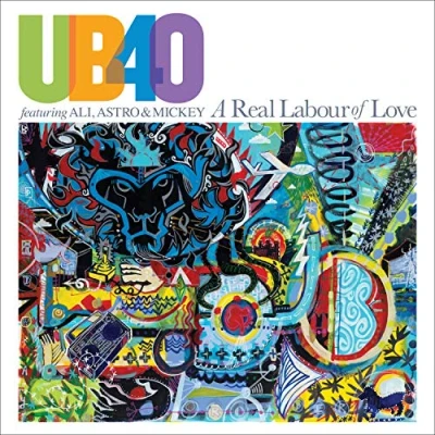 Afbeelding van A Real Labour Of Love Ub40 Feat. Ali Astro &amp; Mickey