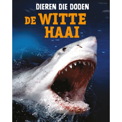 Afbeelding van De witte haai