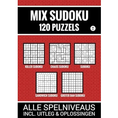 Afbeelding van Mix Sudoku 120 Puzzels Alle Spelniveaus, Incl. Uitleg en Oplossingen