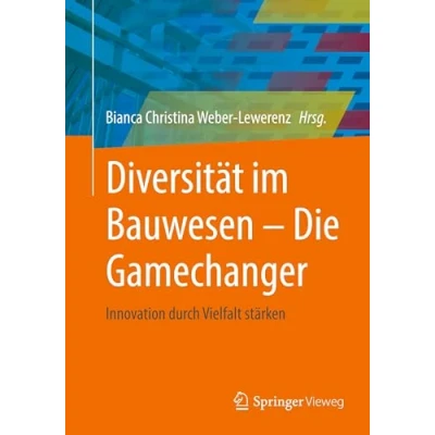 Afbeelding van Diversität im Bauwesen Die Gamechanger